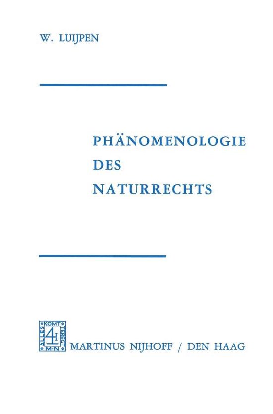 W a Luijpen · Phanomenologie DES Naturrechts (Paperback Book) [1973 edition] (1973)