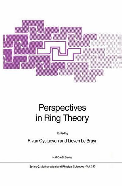 Cover for Freddy Van Oystaeyen · Perspectives in Ring Theory - NATO Science Series C (Gebundenes Buch) [1988 edition] (1988)