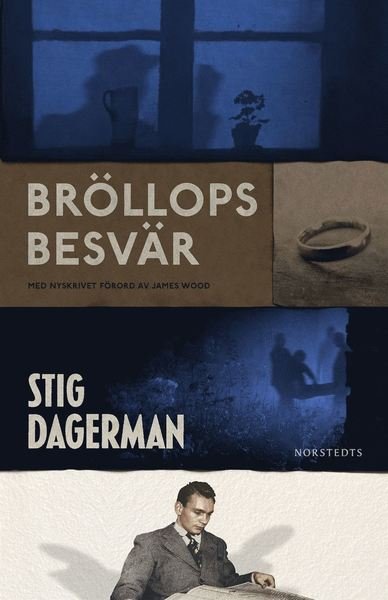Cover for Stig Dagerman · Bröllopsbesvär (Gebundesens Buch)