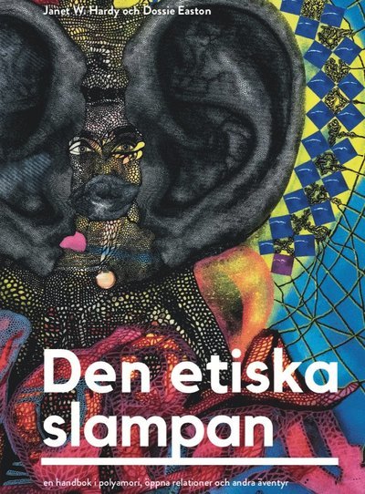 Cover for Dossie Easton · Den etiska slampan (Buch) (2018)