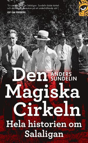 Den magiska cirkeln - Anders Sundelin - Boeken - Leopard Förlag - 9789173439367 - 17 januari 2019