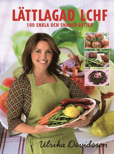 Cover for Ulrika Davidsson · Lättlagad LCHF : 100 enkla och snabba rätter (ePUB) (2013)