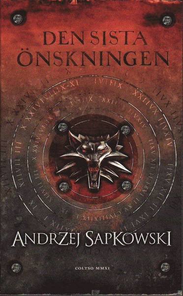 Cover for Andrzej Sapkowski · Sagan om häxkarlen: Den sista önskningen (Paperback Book) (2011)