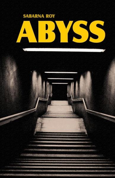 Cover for Sabarna Roy · Abyss (Taschenbuch) (2011)