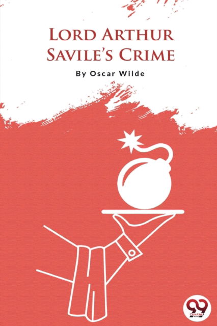 Cover for Oscar Wilde · Lord Arthur Savile's Crime (Paperback Book) (2022)