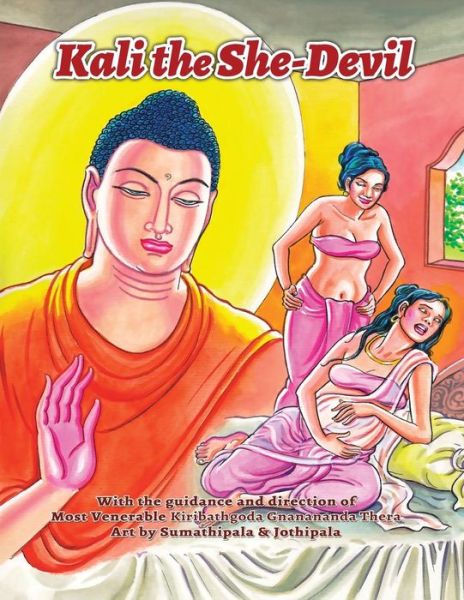 Cover for Kiribathgoda Gnanananda Thera · Kali the She-Devil (Pocketbok) (2015)