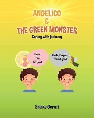 Cover for Shaike Gerafi · Angelico &amp; the Green Monster (Paperback Book) (2021)