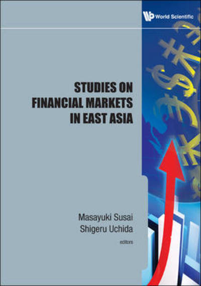 Cover for Masayuki Susai · Studies On Financial Markets In East Asia (Hardcover Book) (2011)