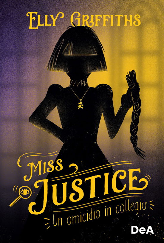 Cover for Elly Griffiths · Un Omicidio In Collegio. Miss Justice (Book)