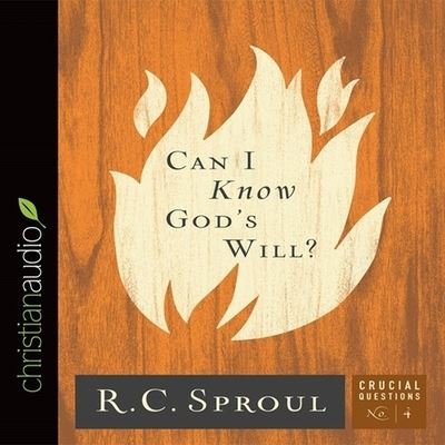 Cover for R C Sproul · Can I Know God's Will? (CD) (2014)
