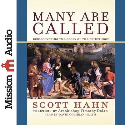 Many Are Called - Scott Hahn - Music - Mission Audio - 9798200504367 - October 20, 2015