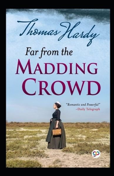 Cover for Thomas Hardy · Far from the Madding Crowd Illustrated Edition (Pocketbok) (2022)