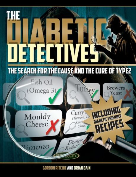 Cover for Brian Bain · The Diabetic Detectives: The Search for the Cause and the Cure of Type 2 (Paperback Book) (2021)