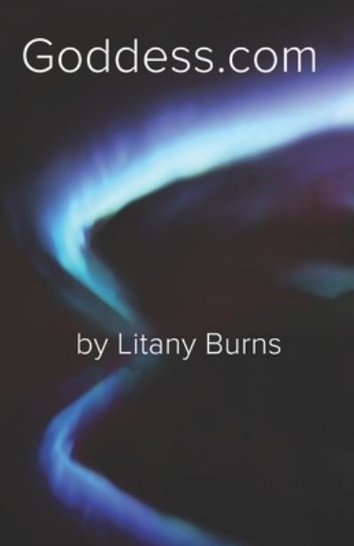 Cover for Litany Burns · Goddess.com (Paperback Bog) (2020)
