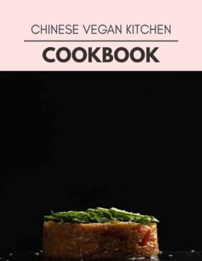 Cover for Michelle Walker · Chinese Vegan Kitchen Cookbook (Pocketbok) (2020)