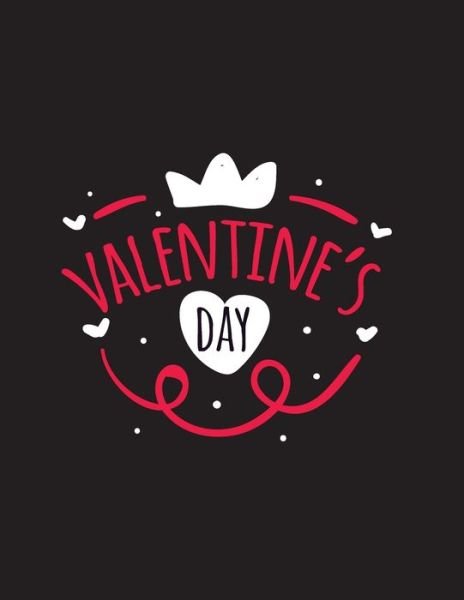 Valentine's Day - Laalpiran Publishing - Books - Independently Published - 9798601129367 - January 19, 2020