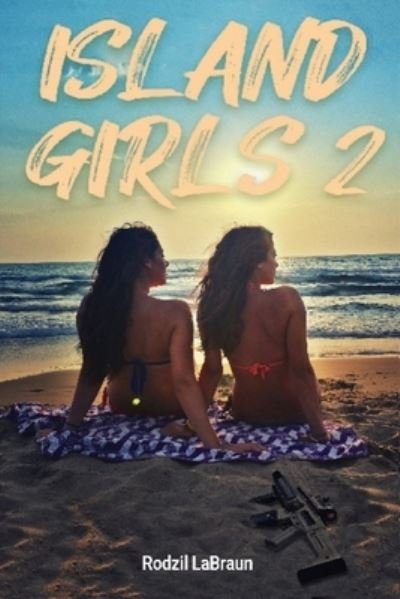 Cover for Rodzil Labraun · Island Girls 2 (Paperback Book) (2020)