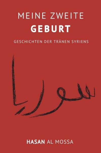 Cover for Hasan Almossa · Meine Zweite Geburt (Taschenbuch) (2020)