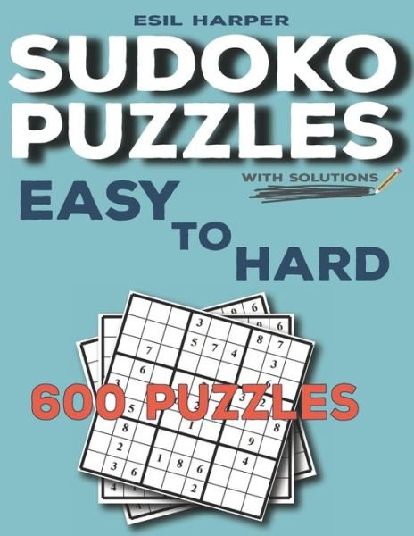 Cover for Esil Harper · 600 Sudoku Puzzles Easy to Hard (Paperback Bog) (2020)