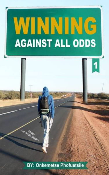 Cover for Onkemetse Phofuetsile · Winning against all odds (Pocketbok) (2020)