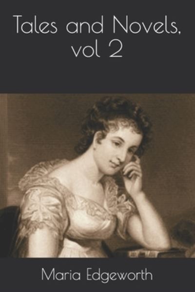 Cover for Maria Edgeworth · Tales and Novels, vol 2 (Paperback Book) (2021)