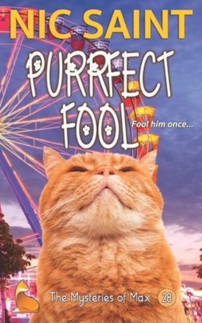 Cover for Nic Saint · Purrfect Fool - Mysteries of Max (Paperback Book) (2020)