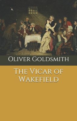 Cover for Oliver Goldsmith · The Vicar of Wakefield (Paperback Book) (2020)