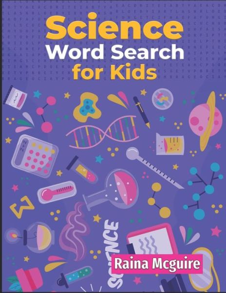 Cover for Raina McGuire · Science Word Search for Kids (Paperback Book) (2021)