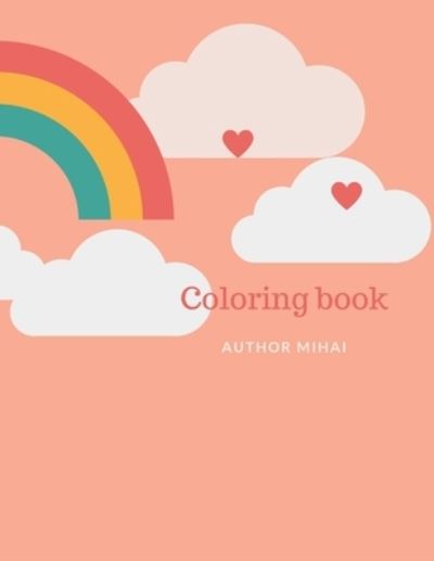 Cover for Mihai · Coloring Book: Coloring Book (Paperback Book) (2021)