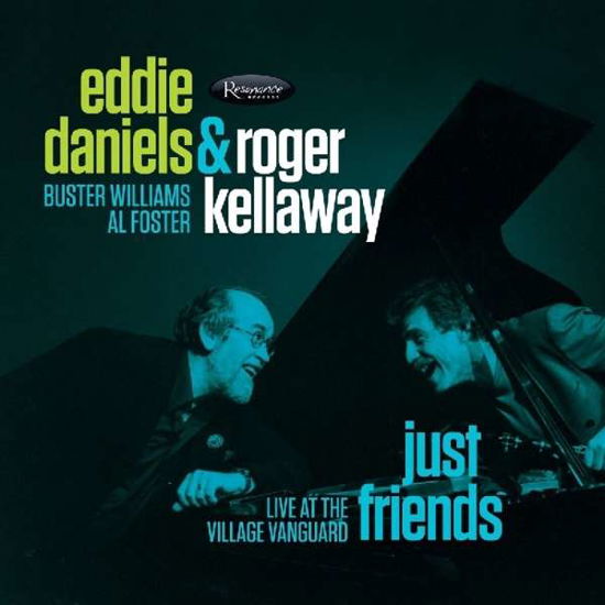 Cover for Daniels, Eddie &amp; Roger Kellaway · Just Friends - Live At The Village Vanguard (CD) [Digipak] (2021)