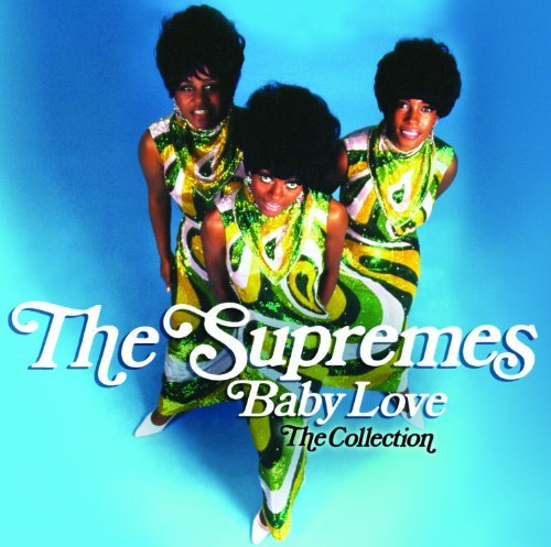 Baby Love: The Collection - The Supremes - Musiikki - SPEC.AUDIO - 0600753374368 - tiistai 17. heinäkuuta 2012