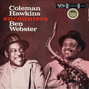 Coleman Hawkins & Ben Web - Hawkins, Coleman / Ben Webs - Musiikki - VERVE - 0602498840368 - torstai 22. syyskuuta 2005