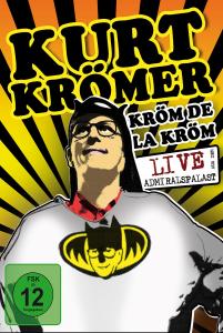 Cover for Kurt Kromer · Krom De La Krom (DVD) (2010)