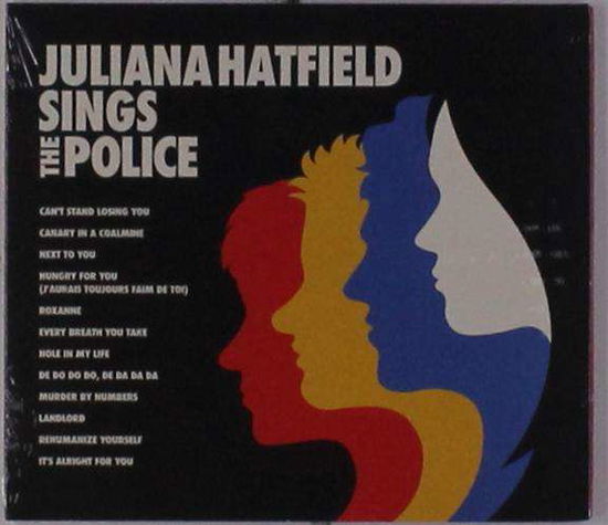 Juliana Hatfield Sings the Police - Juliana Hatfield - Muziek - American Laundromat - 0616011914368 - 15 november 2019