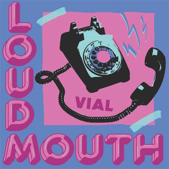 Cover for Vial · Loudmouth (LP) (2024)