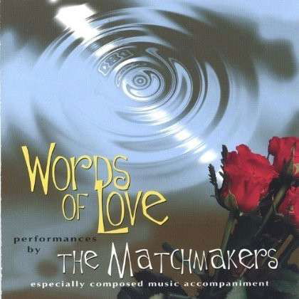 Cover for Matchmakers-jan &amp; Lee Cocks · Words of Love (CD) (2004)