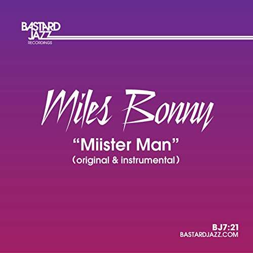 Cover for Miles Bonny · Miister Man (7&quot;) (2017)