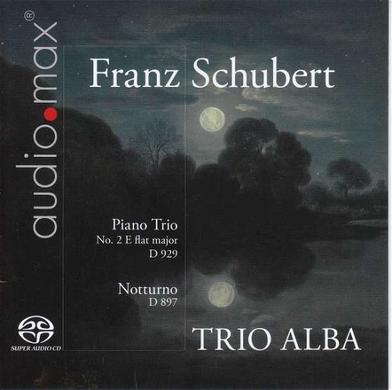 Schubert: Trio E Flat Major D 929 / Notturno D 897 - Trio Alba - Musikk - AUDIOMAX - 0760623201368 - 28. juli 2017