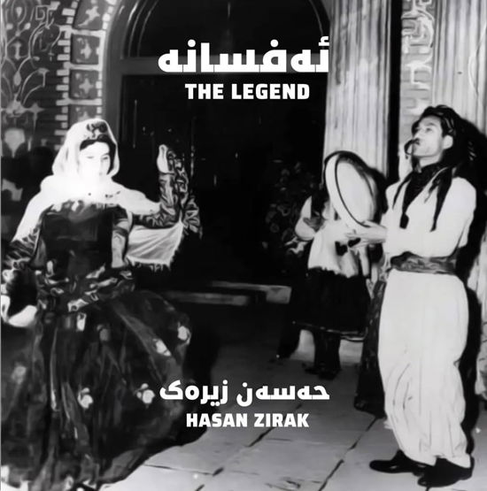 The Legend - Hasan Zirak - Música - ARCHIVE KHANAH - 0781005769368 - 26 de abril de 2024