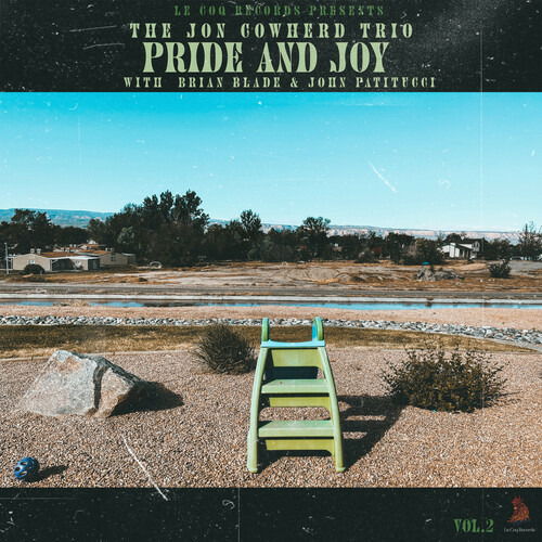 Cover for The Jon Cowherd Trio &amp; Brian Blade &amp; John Patitucci · Pride &amp; Joy (CD) (2022)