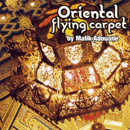 Cover for Malik Adouane · Oriental Flying Carpet (CD) (2016)