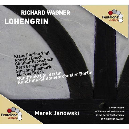 * Lohengrin - Janowski,Marek / RSB - Musik - Pentatone - 0827949040368 - 1. juni 2015