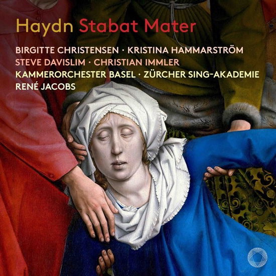 Haydn - Stabat Mater - Birgitte Christensen / Kristina Hammarstrom / Steve Davislim / Christian Immler / Zurcher Sing-akademie / Kammerorchester Basel / Rene Jacobs - Música - PENTATONE - 0827949095368 - 17 de março de 2023