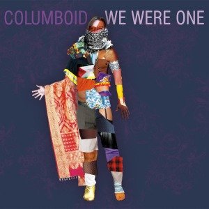 Cover for Columboid · We Were One (LP) (2014)