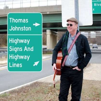 Cover for Thomas Johnston · Highway Signs &amp; Highway Lines (CD) (2013)