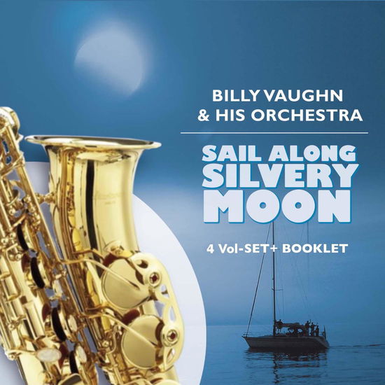 Cover for Billy Vaughn · Sail Along Silvery Moon (CD) (2009)