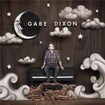 Cover for Dixon Gabe · One Spark (CD) (2011)