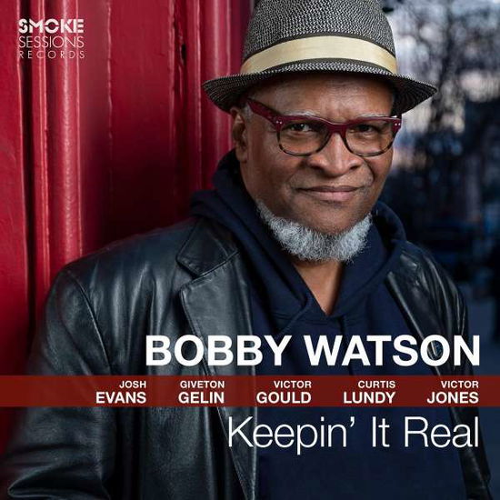 Cover for Bobby Watson · Keepin' It Real (CD) [Digipak] (2020)