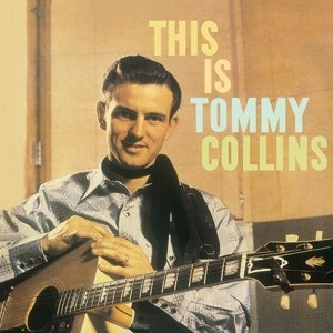Cover for Tommy Collins · This Is Tommy Collins (LP) (2015)