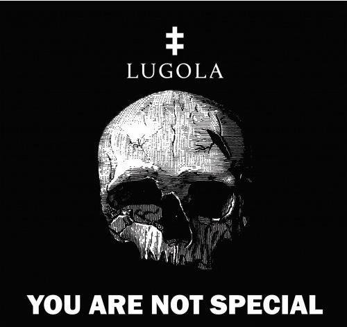 Cover for Lugola · You Are Not Special (CD) (2022)